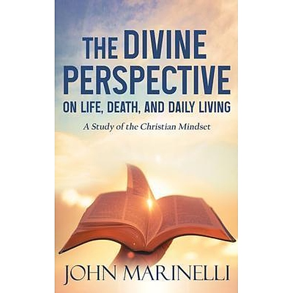 The Divine Perspective, John Marinelli