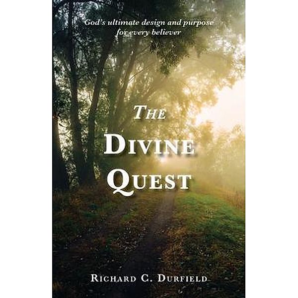 The Divine Quest, Richard Durfield