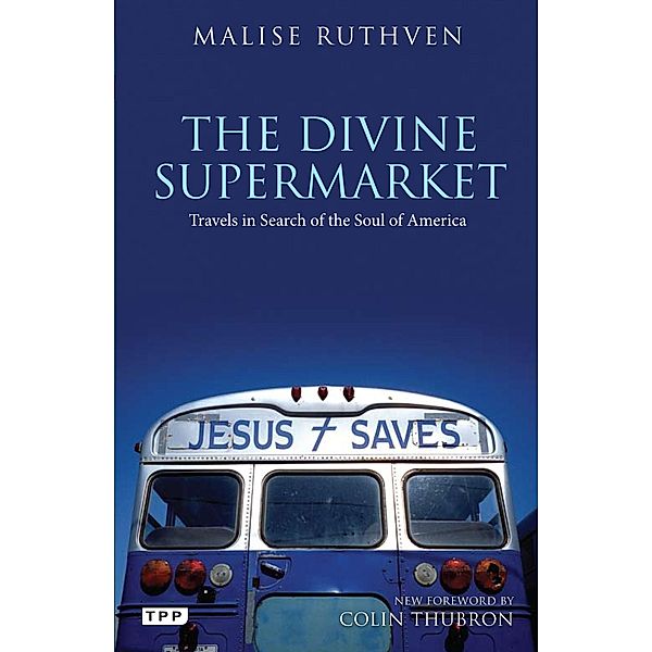 The Divine Supermarket, Malise Ruthven