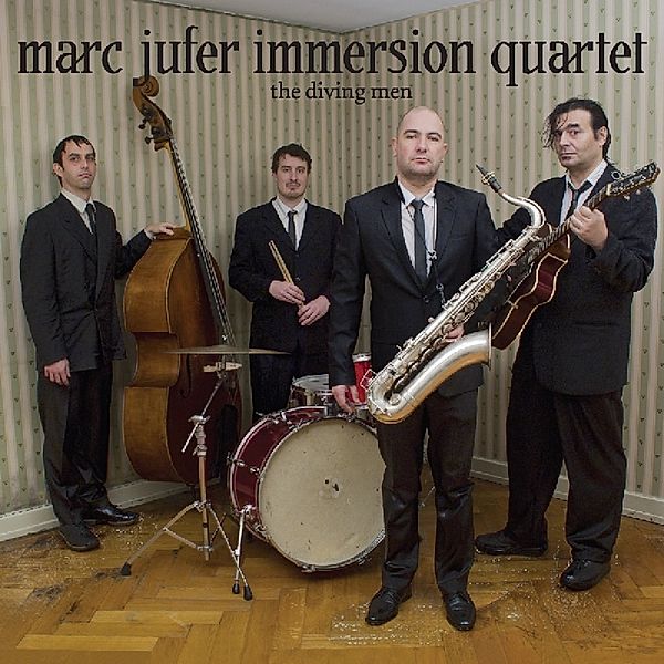 The Diving Men, Marc-Immersion Quartet- Jufer