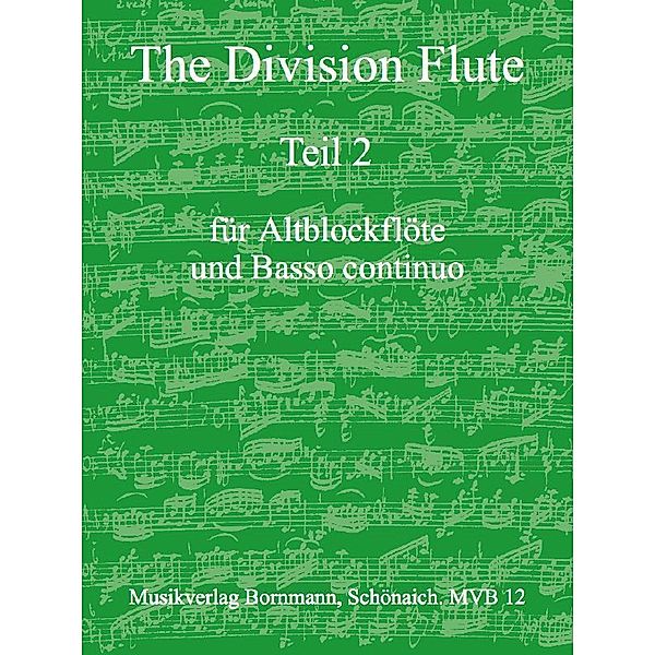 The Division Flute, Teil 2