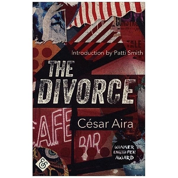 The Divorce, Cesar Aira