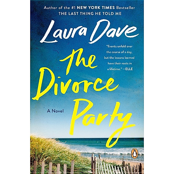 The Divorce Party, Laura Dave