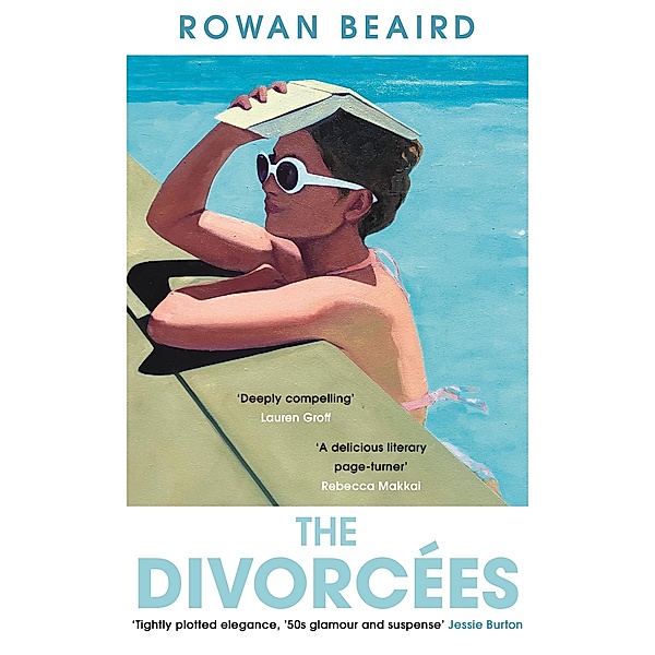 The Divorcees, Rowan Beaird
