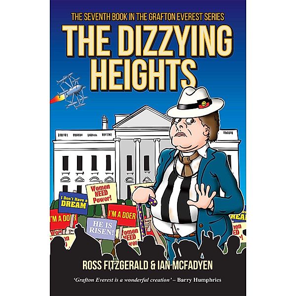 The Dizzying Heights / Grafton Everest Bd.7, Ross Fitzgerald, Ian McFadyen