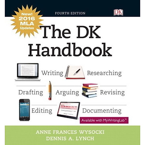 The DK Handbook, MLA Update, Anne Frances Wysocki, Dennis A. Lynch