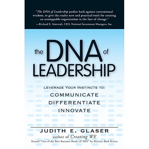 The DNA of Leadership, Judith E. Glaser