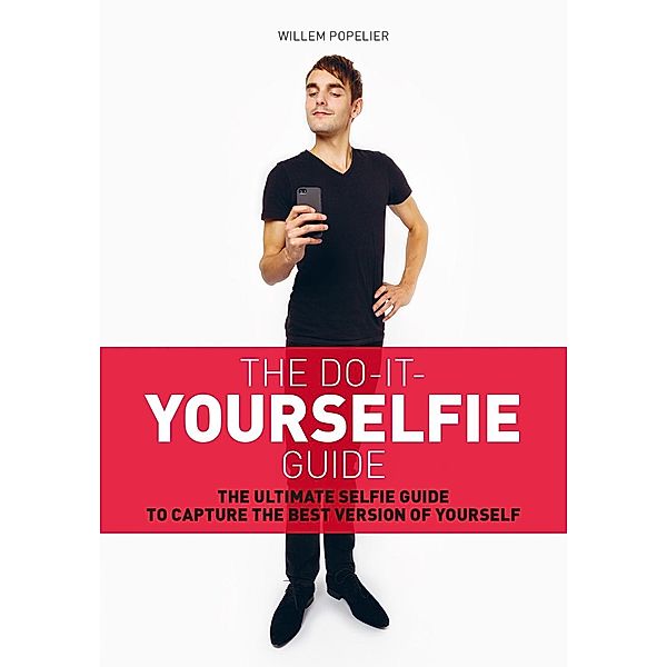 The Do It Yourselfie Guide, Willem Popelier