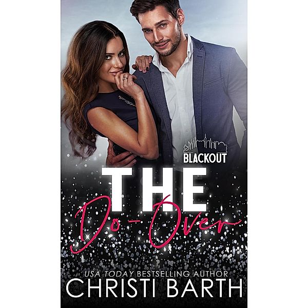 The Do-Over (Blackout Series) / Blackout Series, Christi Barth