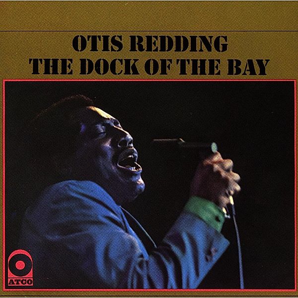 The Dock Of The Bay, Otis Redding