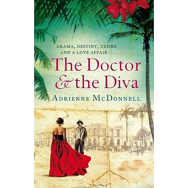 The Doctor And The Diva, Adrienne McDonnell