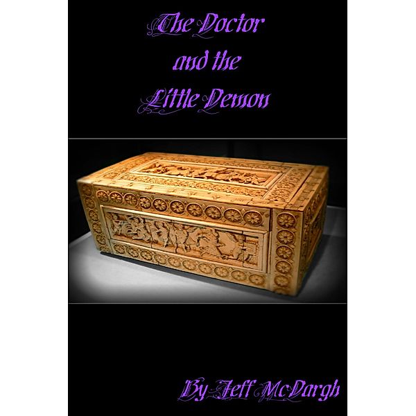 The Doctor and the Little Demon, Jeff McDargh