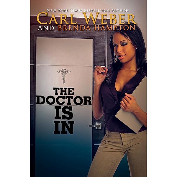 The Doctor Is In, Carl Weber, Brenda Hampton