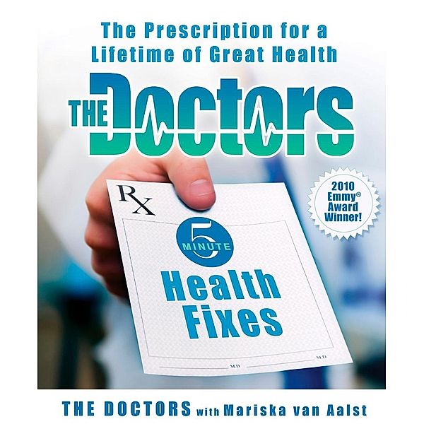 The Doctors 5-Minute Health Fixes, The Doctors, Mariska van Aalst