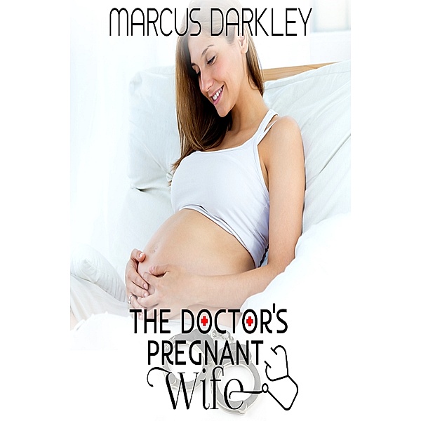 The Doctor's Pregnant Wife, Marcus Darkley