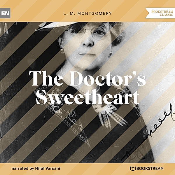 The Doctor's Sweetheart, L. M. Montgomery