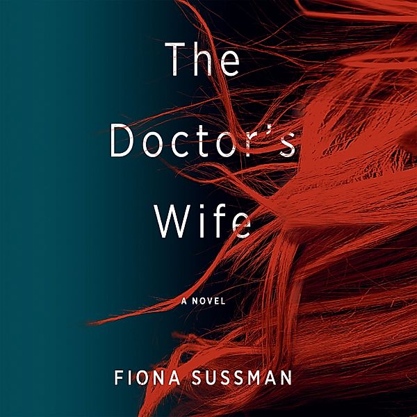 The Doctor's Wife, Fiona Sussman