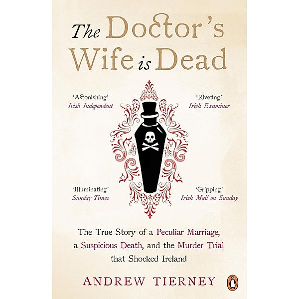 The Doctor's Wife Is Dead, Andrew Tierney