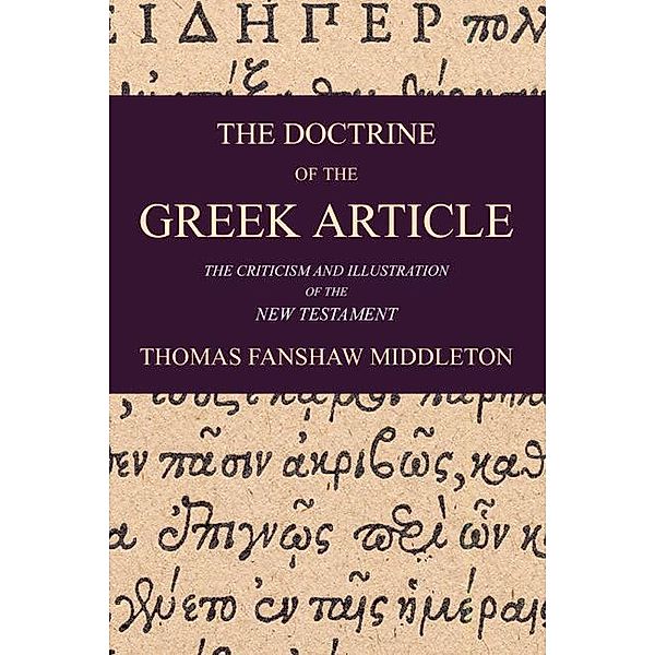 The Doctrine of the Greek Article, Thomas F. Middleton