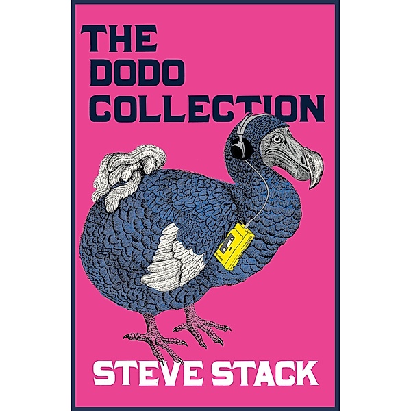 The Dodo Collection, Steve Stack