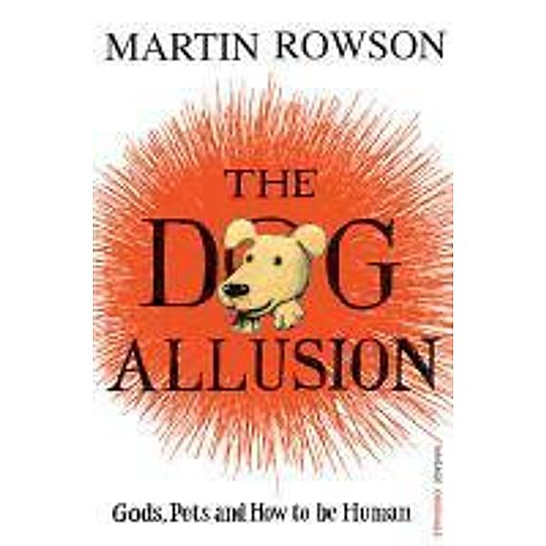 The Dog Allusion, Martin Rowson