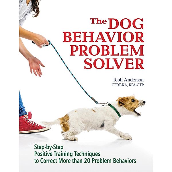 The Dog Behavior Problem Solver, Teoti Anderson