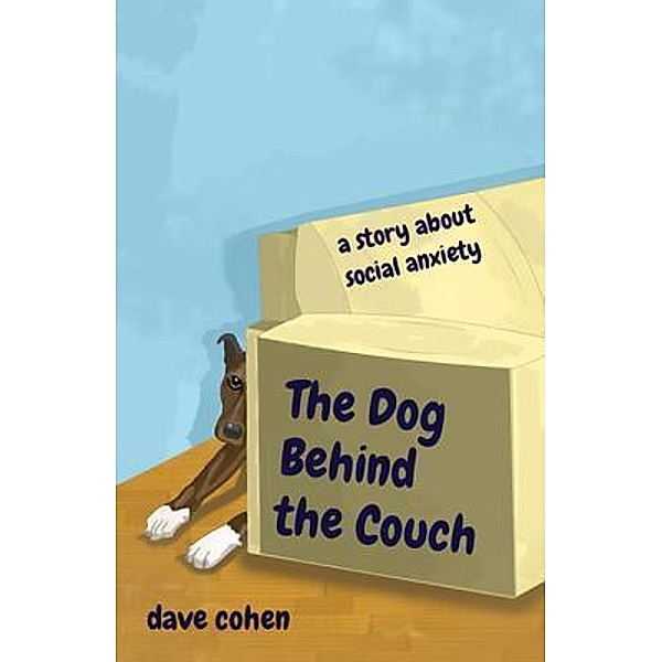 The Dog Behind the Couch, Dave Cohen