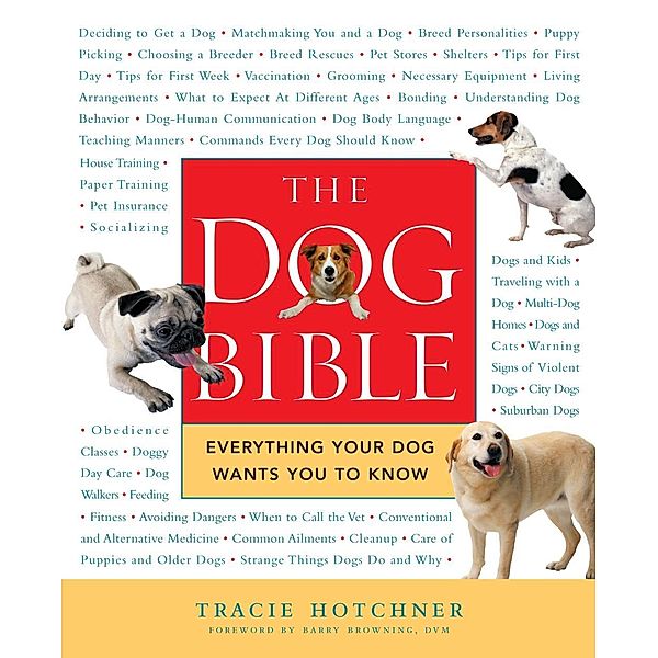 The Dog Bible, Tracie Hotchner