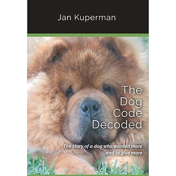 The Dog Code Decoded, Jan Kuperman