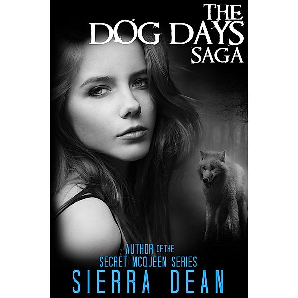 The Dog Days Saga, Sierra Dean