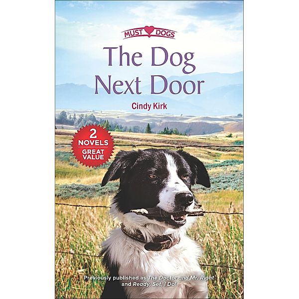 The Dog Next Door / Must Love Dogs, Cindy Kirk