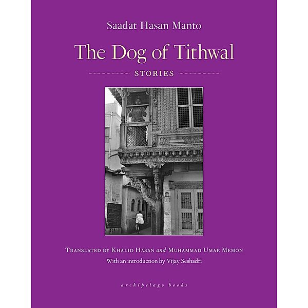 The Dog of Tithwal, Saadat Hasan Manto