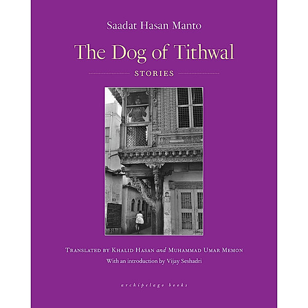 The Dog of Tithwal, Saadat Hasan Manto