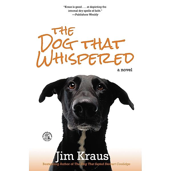 The Dog That Whispered, Jim Kraus