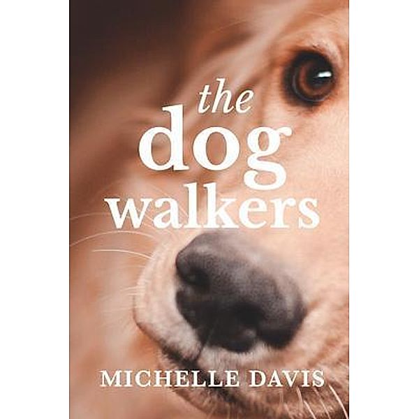 The Dog Walkers, Michelle Davis