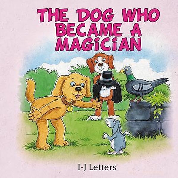 The Dog Who Became A Magician, I-J Letters