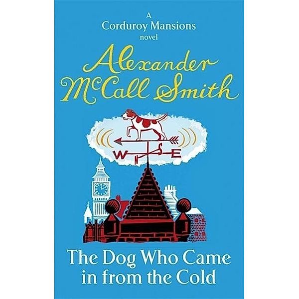 The Dog Who Came in from the Cold, Alexander McCall Smith