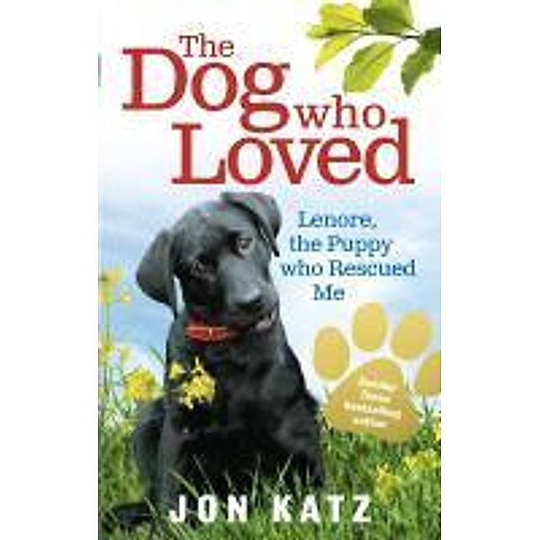 The Dog who Loved, Jon Katz