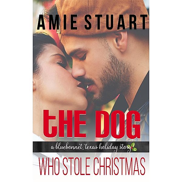 The Dog Who Stole Christmas, Amie Stuart