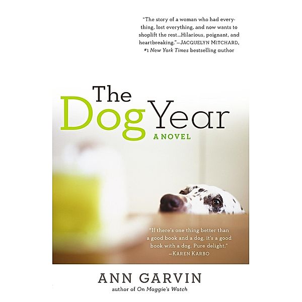 The Dog Year, Ann Wertz Garvin