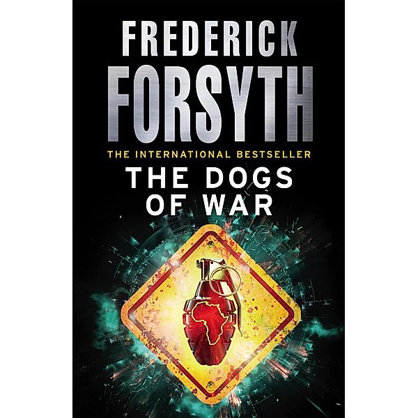 The Dogs Of War, Frederick Forsyth