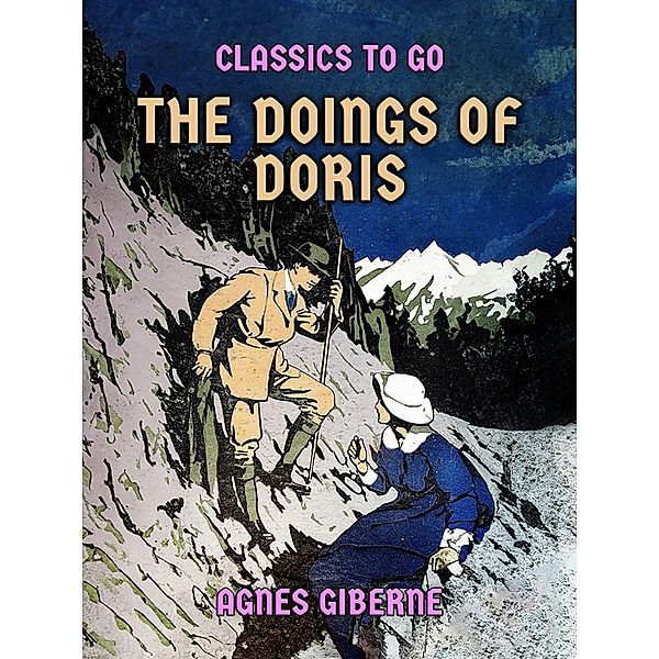 The Doings of Doris, Agnes Giberne