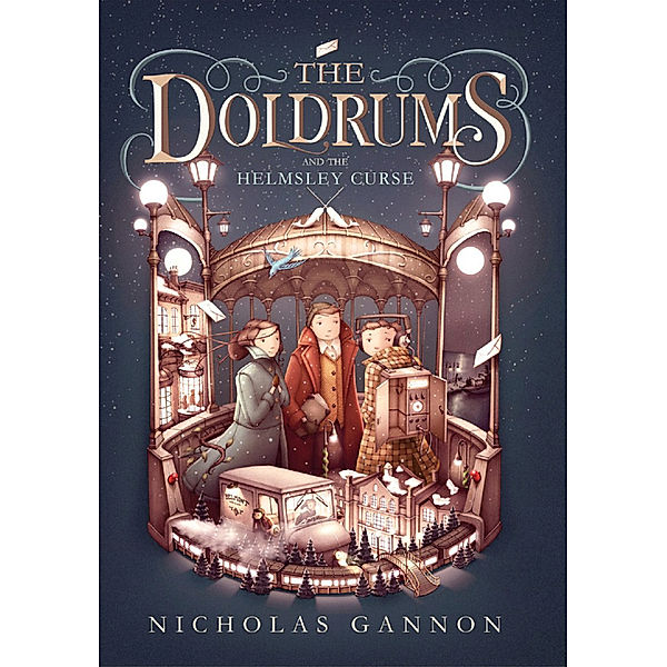 The Doldrums / Book 2 / The Doldrums and the Helmsley Curse, Nicholas Gannon