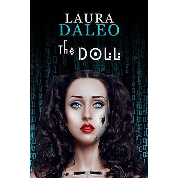 The Doll, Laura Daleo