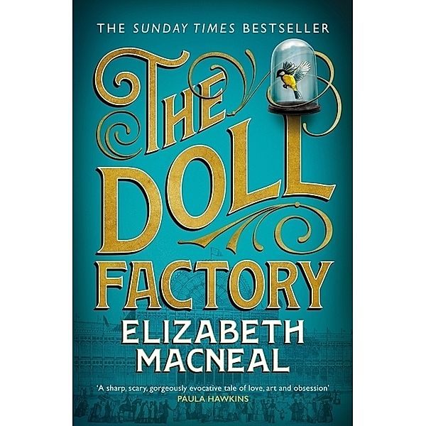 The Doll Factory, Elizabeth Macneal