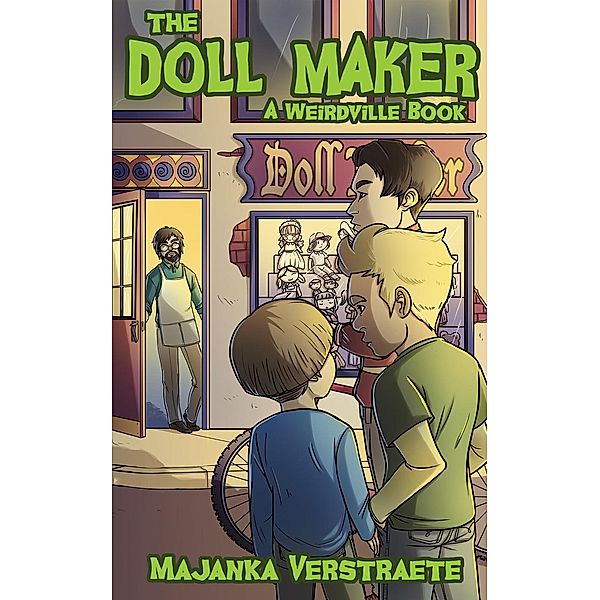 The Doll Maker (Weirdville, #1) / Weirdville, Majanka Verstraete