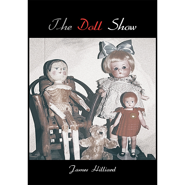 The Doll Show, James Hilliard