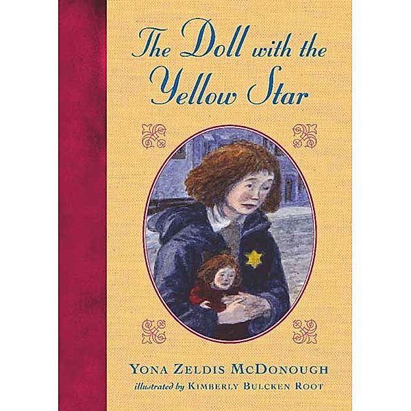 The Doll with the Yellow Star, Yona Zeldis McDonough