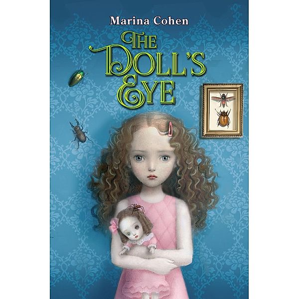 The Doll's Eye, Marina Cohen