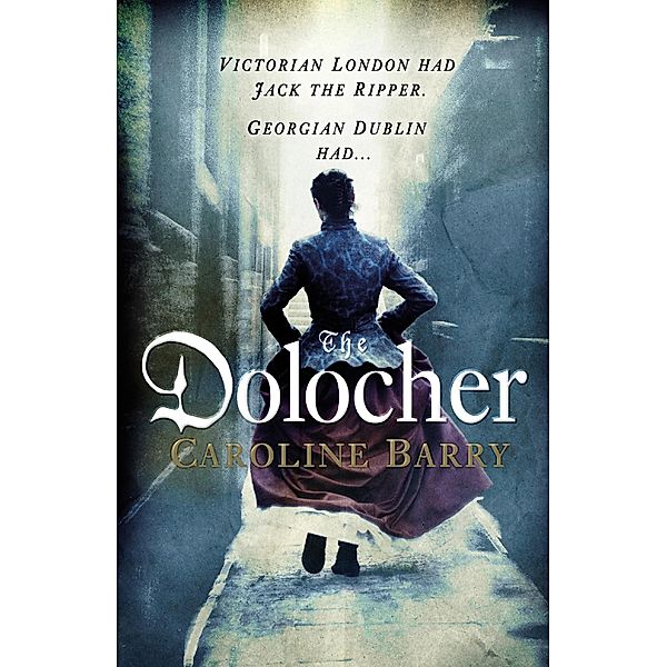 The Dolocher, Caroline Barry